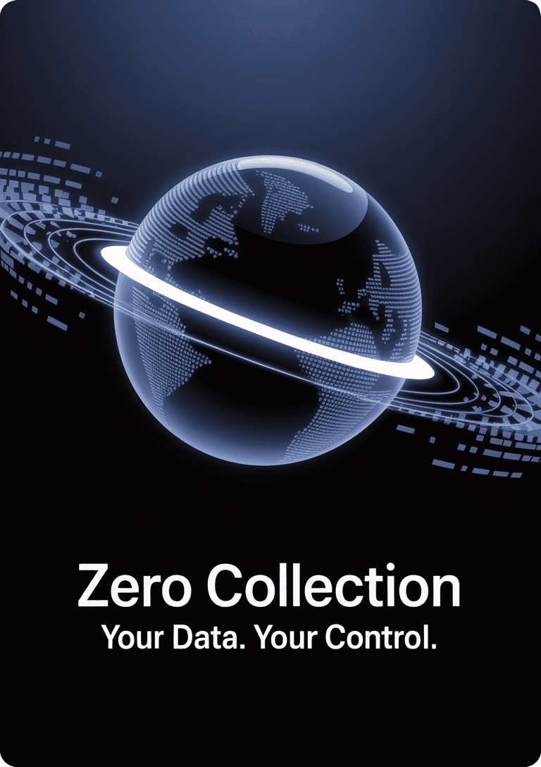 Zero Data Collection